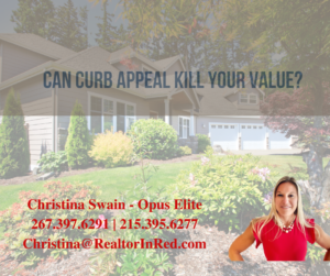 Can Curb Appeal Kill Value